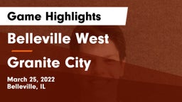 Belleville West  vs Granite City Game Highlights - March 25, 2022