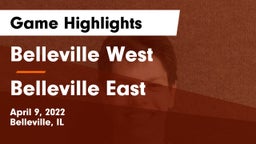 Belleville West  vs Belleville East  Game Highlights - April 9, 2022