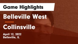 Belleville West  vs Collinsville Game Highlights - April 12, 2022
