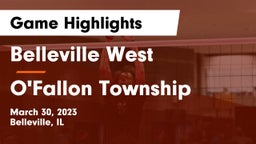 Belleville West  vs O'Fallon Township  Game Highlights - March 30, 2023