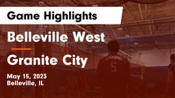 Belleville West  vs Granite City  Game Highlights - May 15, 2023