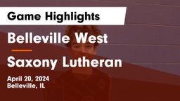Belleville West  vs Saxony Lutheran  Game Highlights - April 20, 2024