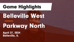 Belleville West  vs Parkway North  Game Highlights - April 27, 2024