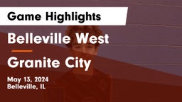 Belleville West  vs Granite City  Game Highlights - May 13, 2024