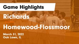 Richards  vs Homewood-Flossmoor  Game Highlights - March 31, 2022