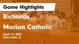 Richards  vs Marian Catholic  Game Highlights - April 16, 2022