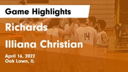 Richards  vs Illiana Christian   Game Highlights - April 16, 2022