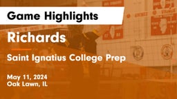 Richards  vs Saint Ignatius College Prep Game Highlights - May 11, 2024