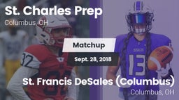 Matchup: St. Charles Prep vs. St. Francis DeSales  (Columbus) 2018