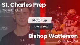 Matchup: St. Charles Prep vs. Bishop Watterson  2020