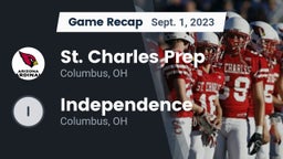 Recap: St. Charles Prep vs. Independence  2023