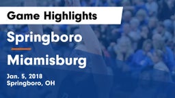 Springboro  vs Miamisburg  Game Highlights - Jan. 5, 2018