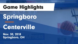 Springboro  vs Centerville Game Highlights - Nov. 30, 2018