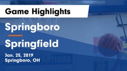 Springboro  vs Springfield  Game Highlights - Jan. 25, 2019