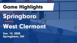 Springboro  vs West Clermont  Game Highlights - Jan. 14, 2020