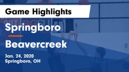 Springboro  vs Beavercreek  Game Highlights - Jan. 24, 2020