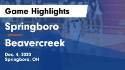 Springboro  vs Beavercreek  Game Highlights - Dec. 4, 2020