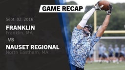 Recap: Franklin  vs. Nauset Regional  2016
