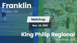 Matchup: Franklin vs. King Philip Regional  2016