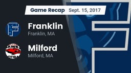 Recap: Franklin  vs. Milford  2017