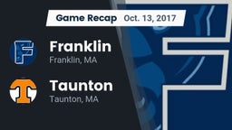 Recap: Franklin  vs. Taunton  2017