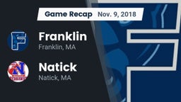 Recap: Franklin  vs. Natick  2018