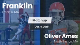 Matchup: Franklin vs. Oliver Ames  2019