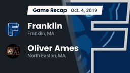 Recap: Franklin  vs. Oliver Ames  2019