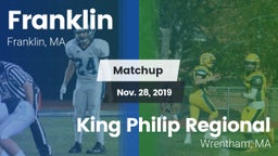 Matchup: Franklin vs. King Philip Regional  2019