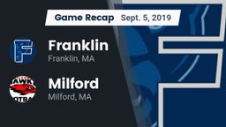 Recap: Franklin  vs. Milford  2019