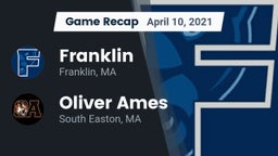 Recap: Franklin  vs. Oliver Ames  2021