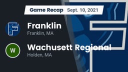Recap: Franklin  vs. Wachusett Regional  2021