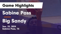 Sabine Pass  vs Big Sandy  Game Highlights - Jan. 23, 2024