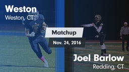 Matchup: Weston  vs. Joel Barlow  2016