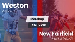 Matchup: Weston  vs. New Fairfield  2017