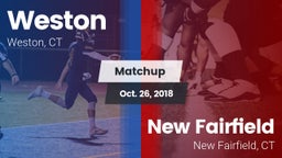 Matchup: Weston  vs. New Fairfield  2018