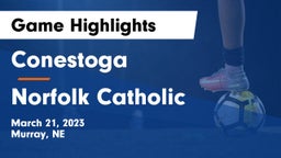 Conestoga  vs Norfolk Catholic  Game Highlights - March 21, 2023