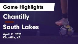 Chantilly  vs South Lakes  Game Highlights - April 11, 2023