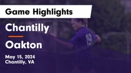 Chantilly  vs Oakton  Game Highlights - May 15, 2024