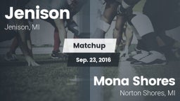Matchup: Jenison   vs. Mona Shores  2016