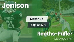 Matchup: Jenison   vs. Reeths-Puffer  2016