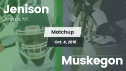 Matchup: Jenison   vs. Muskegon  2019