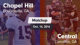 Matchup: Chapel Hill High vs. Central  2016
