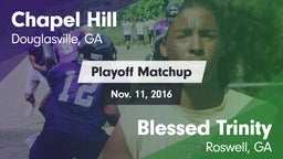 Matchup: Chapel Hill High vs. Blessed Trinity  2016