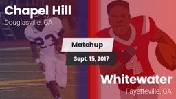 Matchup: Chapel Hill High vs. Whitewater  2017