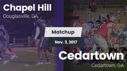 Matchup: Chapel Hill High vs. Cedartown  2017