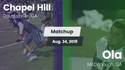 Matchup: Chapel Hill High vs. Ola  2018