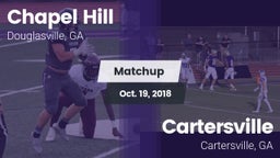 Matchup: Chapel Hill High vs. Cartersville  2018