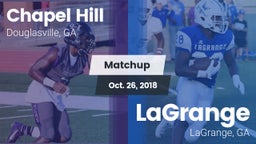 Matchup: Chapel Hill High vs. LaGrange  2018