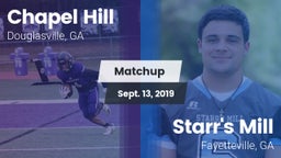 Matchup: Chapel Hill High vs. Starr's Mill  2019